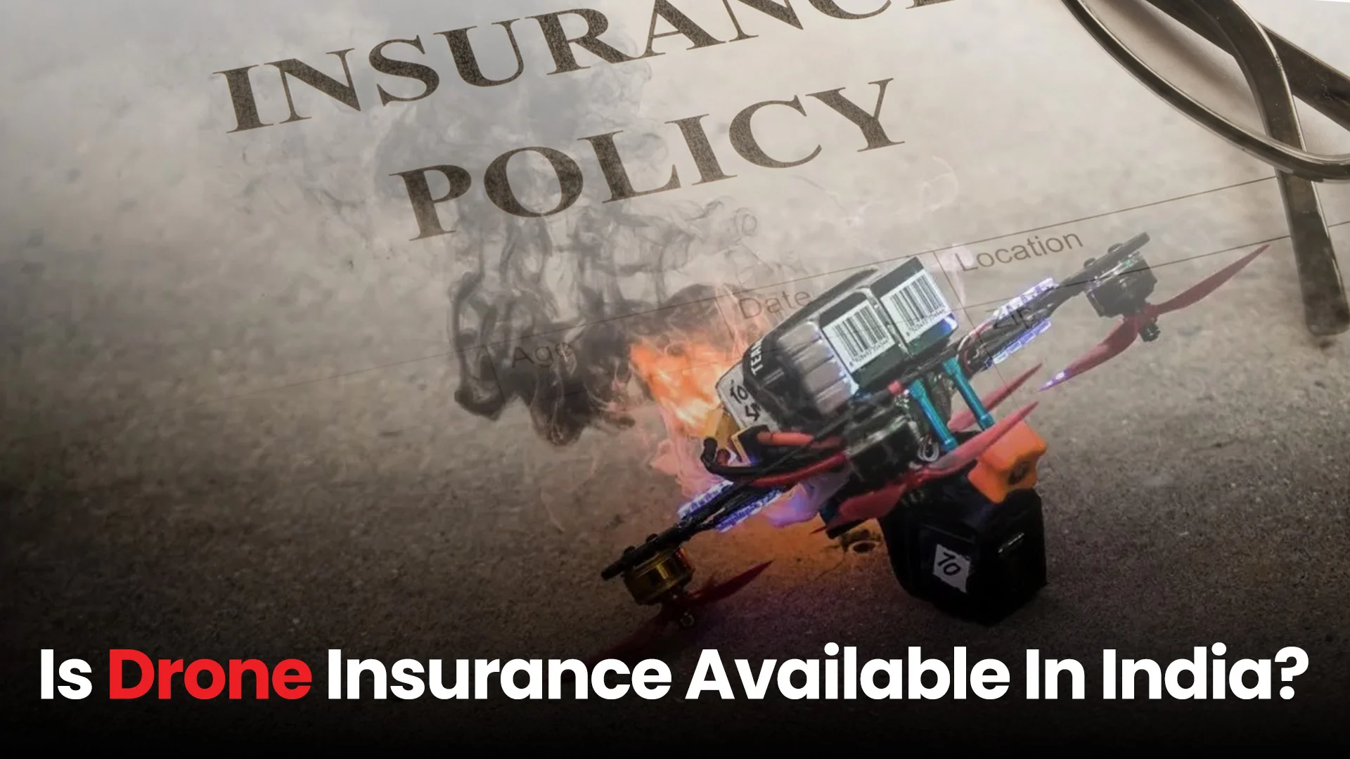 Insurance for Drone Operators and UAVs in India: What Coverage Do You Need?